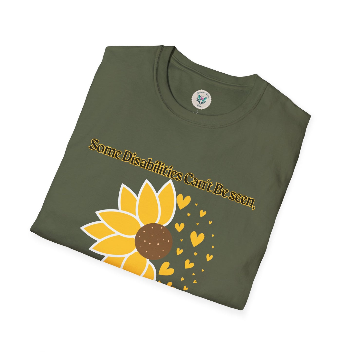 Some Disabilities Can't Be Seen Softstyle T-Shirt