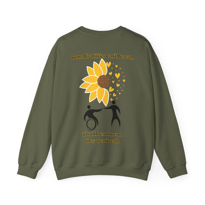 Some Disabilities Can't Be Seen Sweatshirt