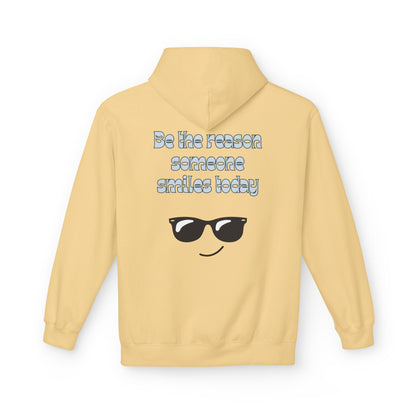 Be the Reason Someone Smiles Hoodie