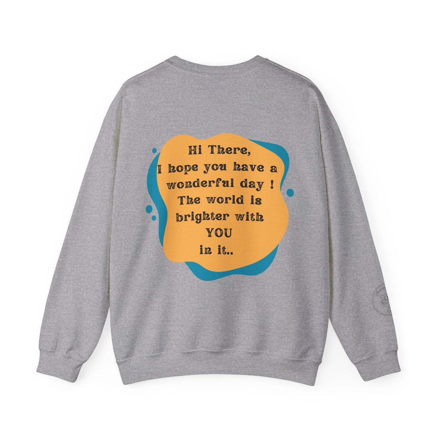 The World Is Brighter Sweatshirt