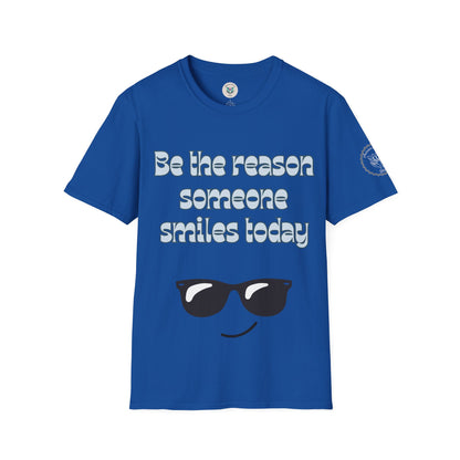 Be the Reason Someone Smiles Today T-Shirt