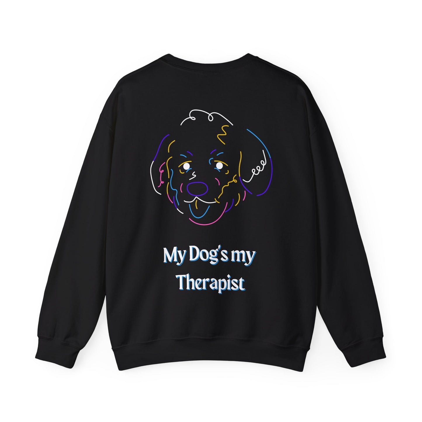 My Dog's My Therapist Sweatshirt