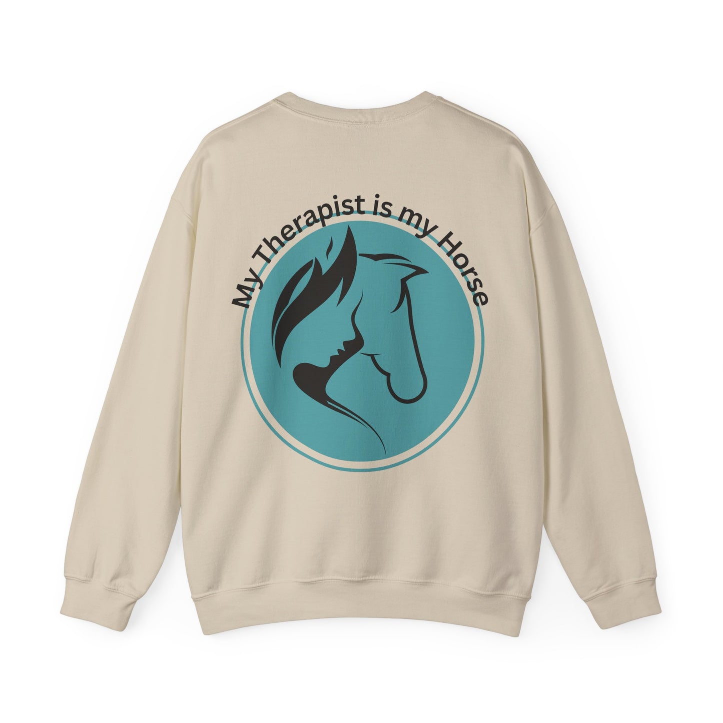 My Therapist Is My Horse Sweatshirt